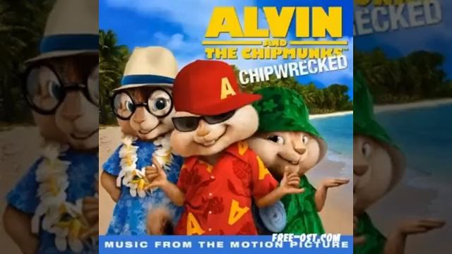 Alvin and the chipmunks chipwrecked - Fly. Special edition soundtrack смотреть онлайн