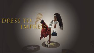 ahulsh | Dress To Impress | #9