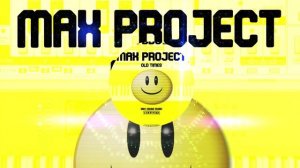 Max Project - Old Times (Original Mix)