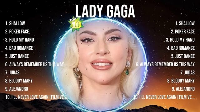 Lady Gaga Greatest Hits 2024Collection - Top 10 Hits Playlist Of All Time