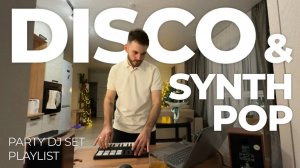 Nu Disco Synth Pop | Hauzi DJ Live Set, Playlist mix