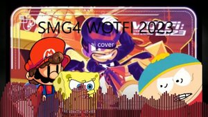 SMG4 WOTFI 2023 RAP BATTLE sing mario and spongebob vs eric cartman