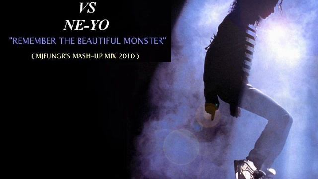 MICHAEL JACKSON VS NE-YO _-_ REMEMBER THE BEAUTIFUL MONSTER.wmv смотреть онлайн