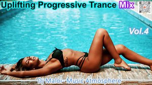 Uplifting Progressive Trance Mix-Vol.4 (Dj Maloi)