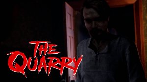 И повторится всё опять ⋗︎ The Quarry ⋗︎ Прохождение #10