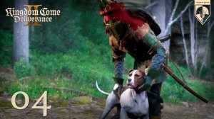 04. Kingdom Come Deliverance II. Часть четвёртая: Барбос