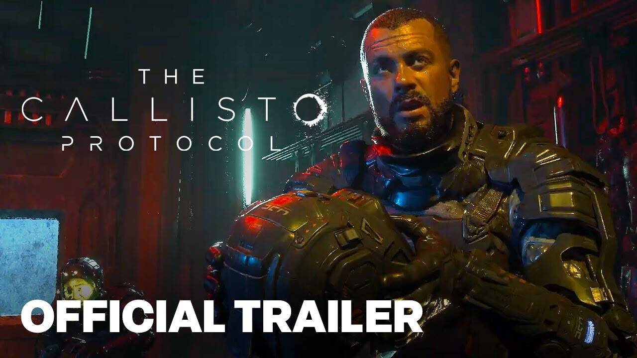 The Callisto Protocol - Official Launch Trailer смотреть онлайн