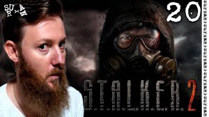 Мёртвая Чистота (S.T.A.L.K.E.R. 2 Heart of ChornobyL) Часть 20