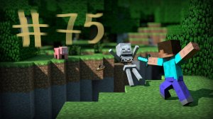 Minecraft let's play #75