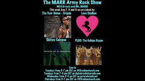 Skitzo Calypso - On The MARR Army Rock Show 8-7-18