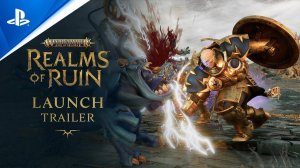 Warhammer Age of Sigmar: Realms of Ruin - Launch Trailer