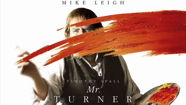Mr. Turner (2014) Soundtrack - A Running Jump Part 5 Hard Sell Drive Swim Sell смотреть онлайн