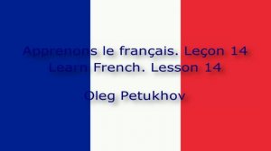 Learn French. Lesson 14. Colors. Apprendre le français Leçon 14. Couleurs.