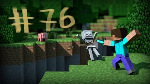 Minecraft let's play #76