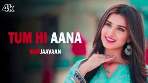 Tum Hi Aana Full Video
