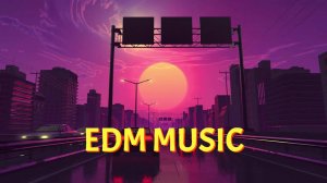 Электронная EDM MUSIC