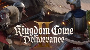 Kingdom Come Deliverance 2 прохождение 9