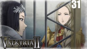 (PSP) Valkyria Chronicles II Прохождение - Часть 31