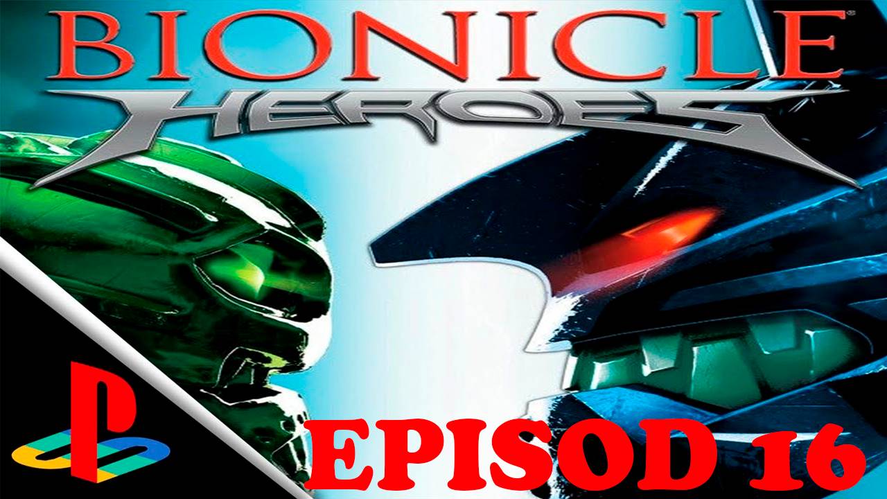 Прохождение игры -Bionicle Heroes (ФИНАЛ)