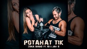 Potahat Tik (feat. 69 & Jah B)