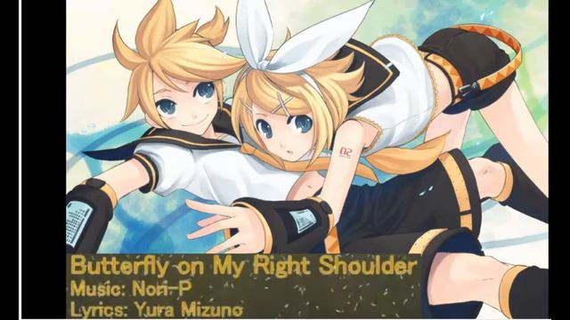 Len And Rin Butterfly on My(Your) Right Shoulder 1hr смотреть онлайн