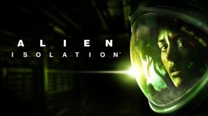 Alien: Isolation продолжение следует. 👻🤫 спасаем свою шкуру🤫