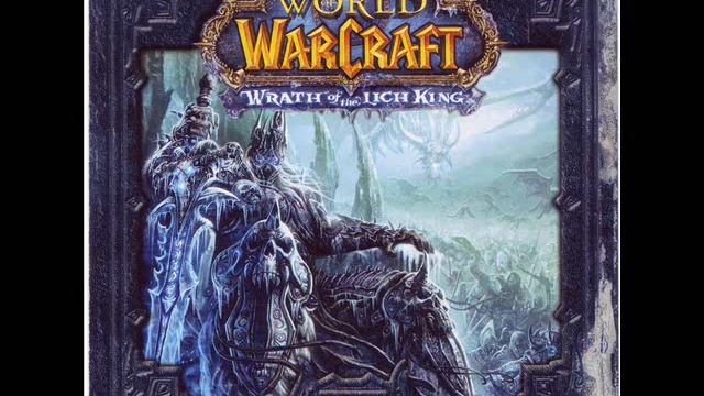 WotLK Soundtrack: Wrath of the Lich King (Main Title) смотреть онлайн