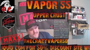 VAPOR 55 UPPER CRUST REVIEW