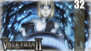 (PSP) Valkyria Chronicles II Прохождение - Часть 32