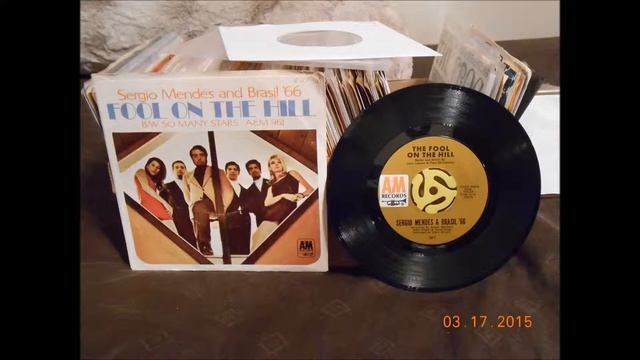 Sergio Mendes & Brasil 66 The Fool On the Hill 45 rpm mono mix смотреть онлайн
