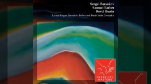 Concerto For Violin and Orchestra No. 2: II Lento