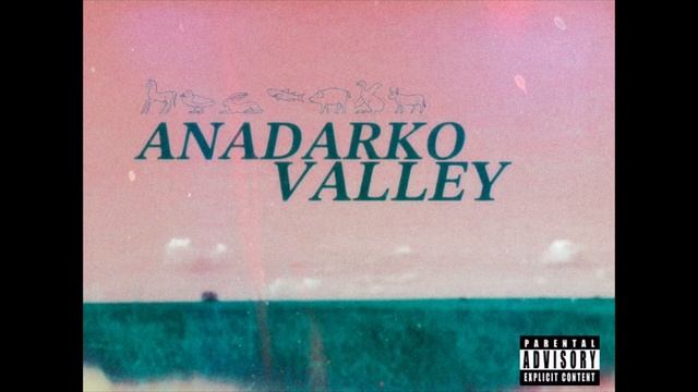 ANADARKO VALLEY-south side of heaven смотреть онлайн