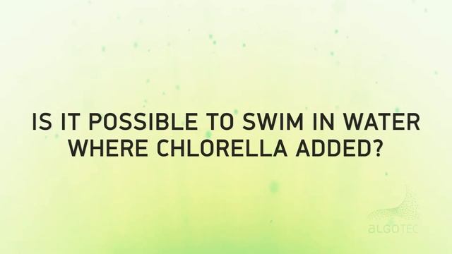 Chlorella water treatment