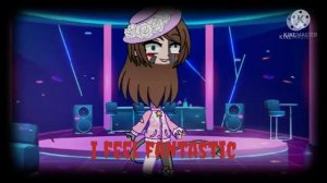 I feel fantastic song