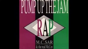 M C  Sar & The Real McCoy   1989  Pump Up The Jam   Rap CD   SINGLE