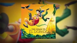 The Road To El Dorado - Openig Song Instrumental SFX