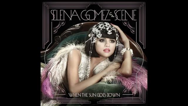 Selena Gomez-We own the night