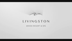 Livingston Grand Resort&Spa