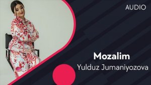 Yulduz Jumaniyozova - Mozalim (Official Music)