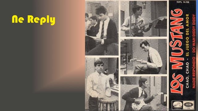 Nadie RespondioLos Mustang 1965