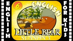 Little Bear - Season 3 Episode 6 | Original version - Без перевода