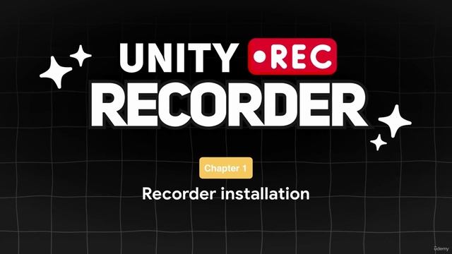 1 - Introduction to Unity Recorder