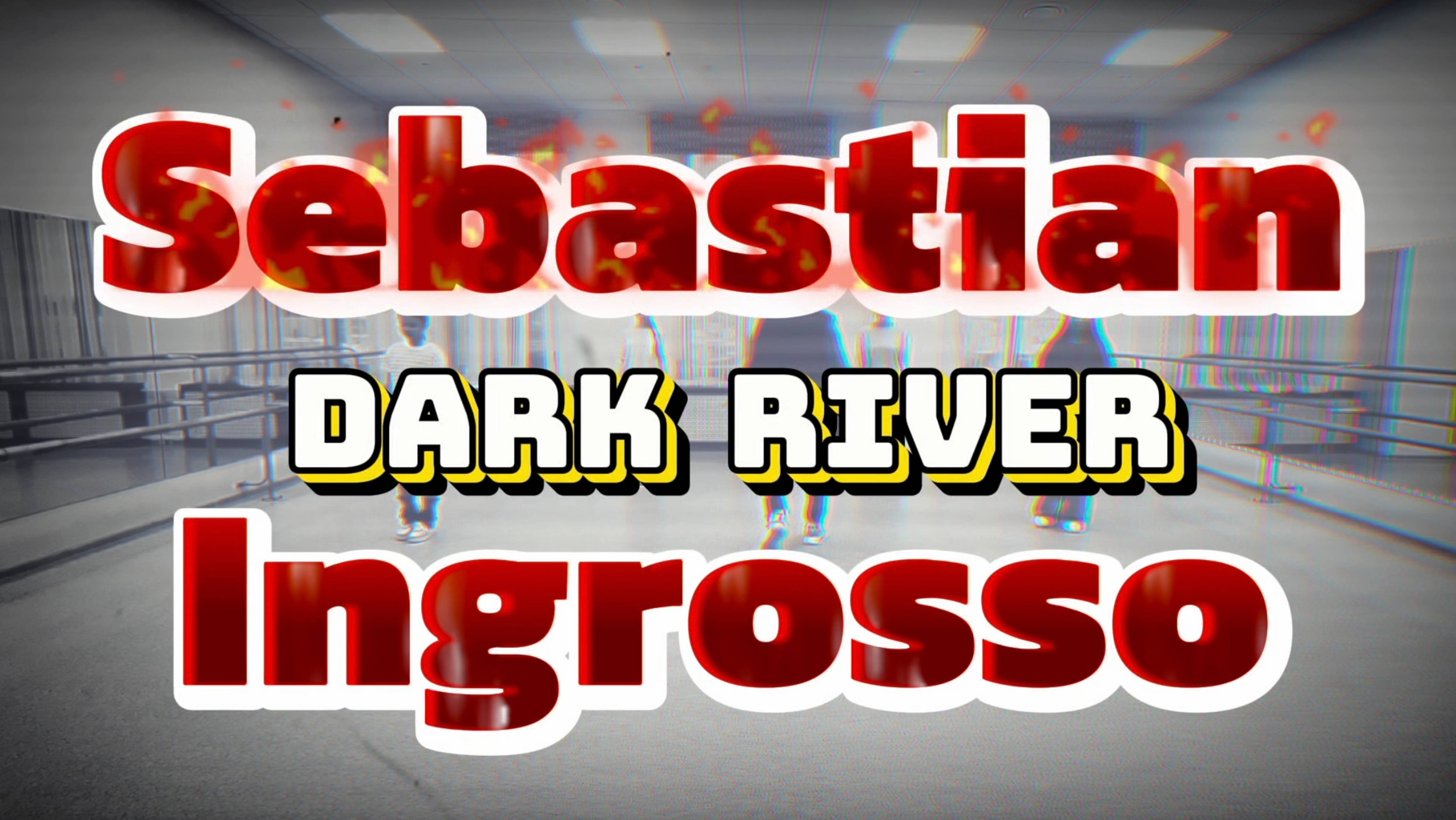 Sebastian Ingrosso - Dark River | 1 младшая Gara’J