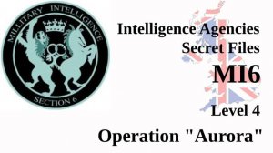 MI6: Operation Aurora