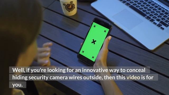 The NLSG Reveals a Way to Hide Security Camera Wire Outside