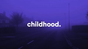 childhood