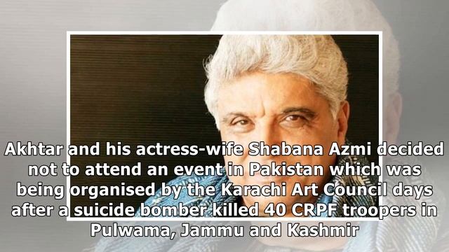 Don’t understand agenda of Pakistan to sponsor terrorism: Javed Akhtar