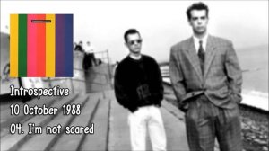 Pet Shop Boys - I'm not scared