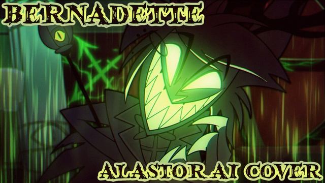 Bernadette Alastor AI Cover