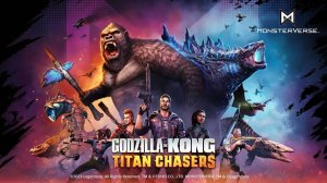 Godzilla x Kong: Titan Chasers